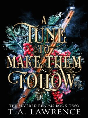 cover image of A Tune to Make Them Follow